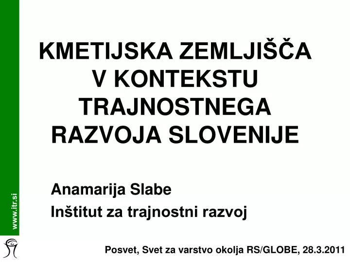 kmetijska zemlji a v kontekstu trajnostnega razvoja slovenije