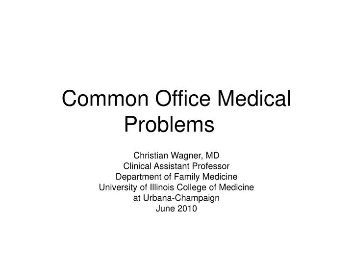 common office medical problems