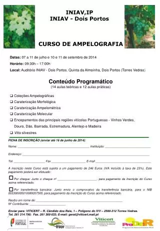 CURSO DE AMPELOGRAFIA Datas: 07 a 11 de julho e 10 e 11 de setembro de 2014