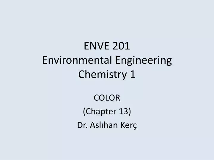 enve 201 environmental engineering chemistry 1