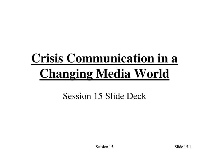crisis communication in a changing media world