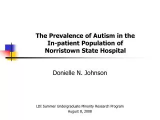 The Prevalence of Autism in the In-patient Population of Norristown State Hospital
