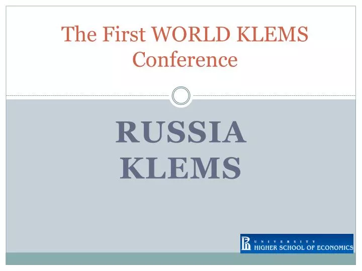 the first world klems conference