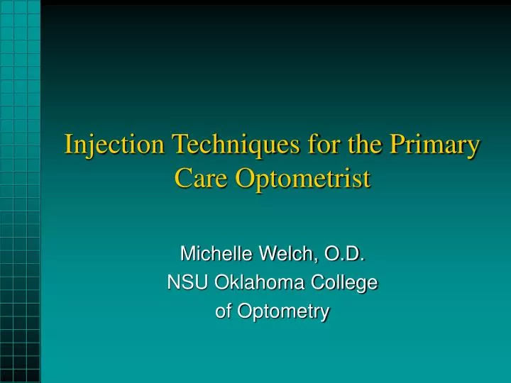 injection techniques for the primary care optometrist