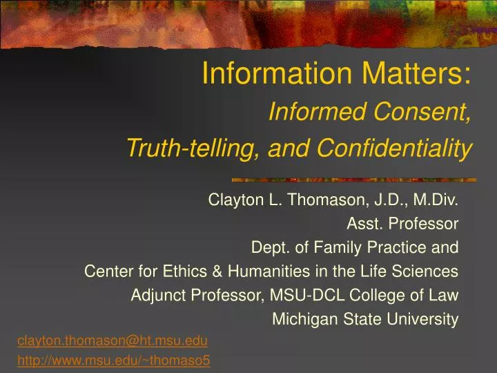 information matters informed consent truth telling and confidentiality