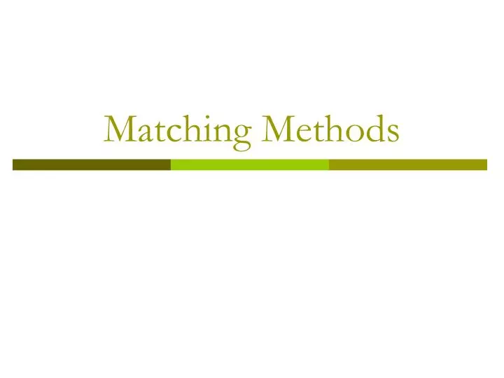 matching methods