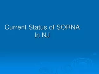 Current Status of SORNA In NJ