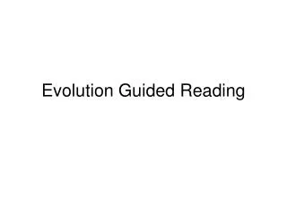 Evolution Guided Reading