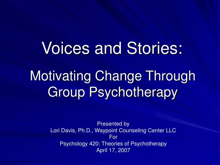 motivating change through group psychotherapy