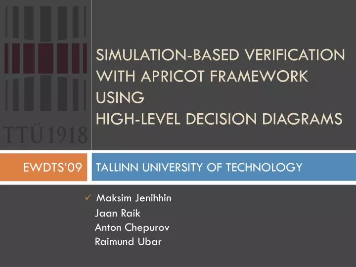 simulation based verification with apricot framework using high level decision diagrams