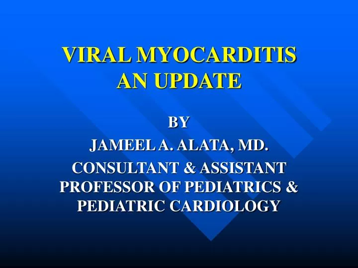 viral myocarditis an update