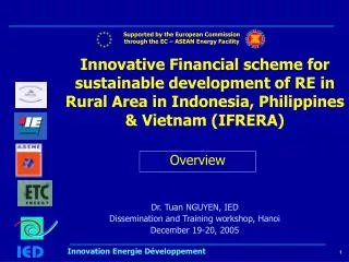 Dr. Tuan NGUYEN, IED Dissemination and Training workshop, Hanoi December 19-20, 2005