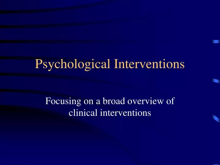 psychological interventions