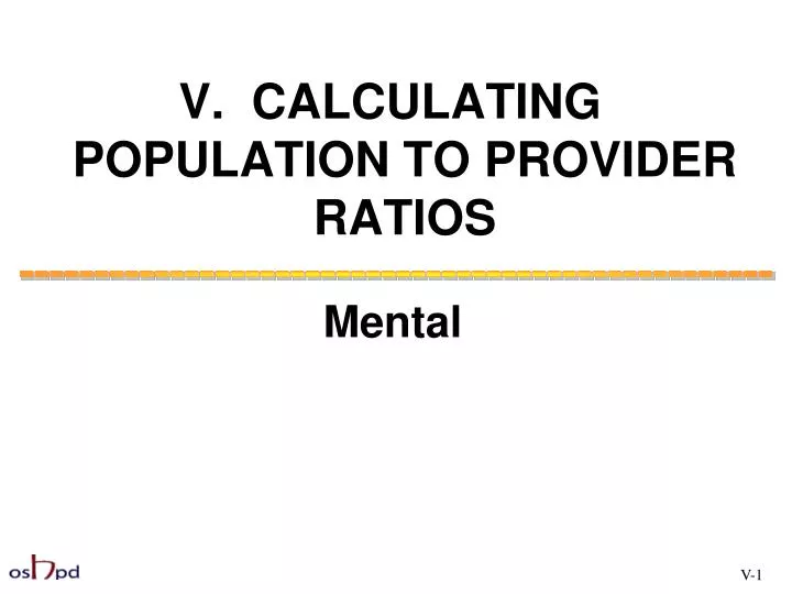 v calculating population to provider ratios