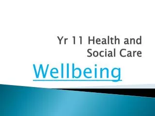 Yr 11 Health and Social Care