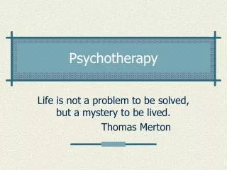 psychotherapy