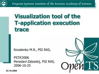 Visualization tool of the T-application execution trace