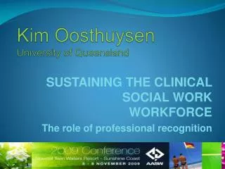 Kim Oosthuysen University of Queensland