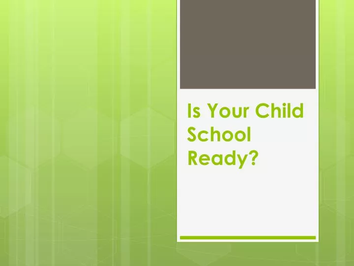 is your child school ready
