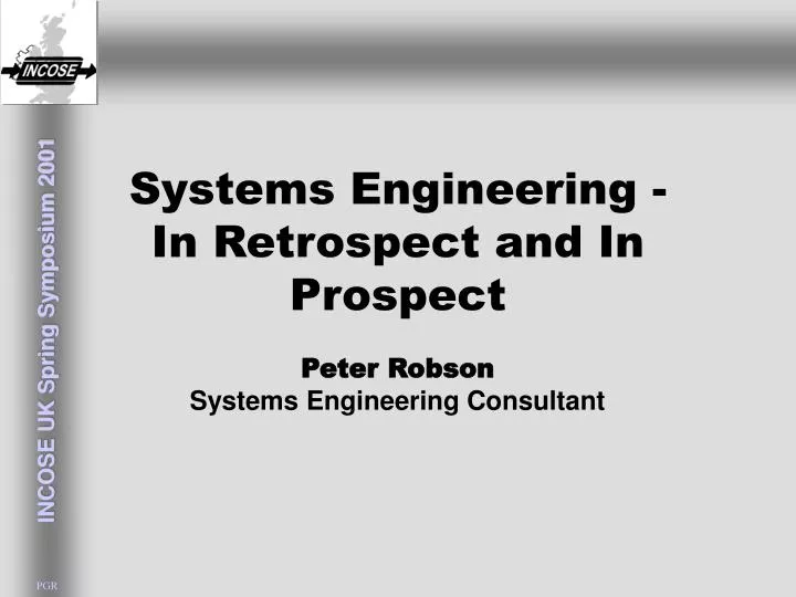systems engineering in retrospect and in prospect
