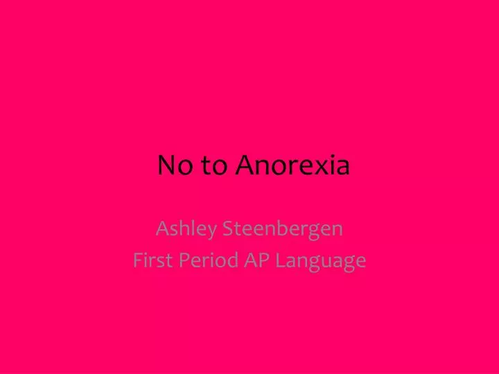 no to anorexia