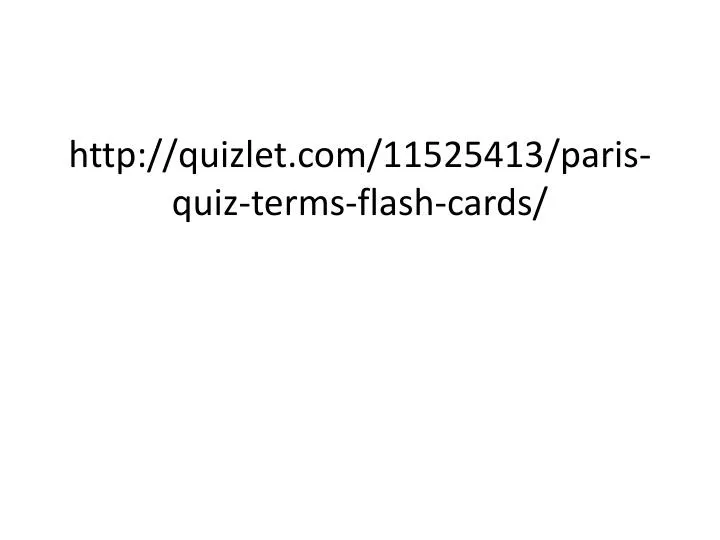 http quizlet com 11525413 paris quiz terms flash cards