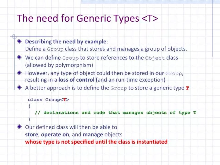 the need for generic types t