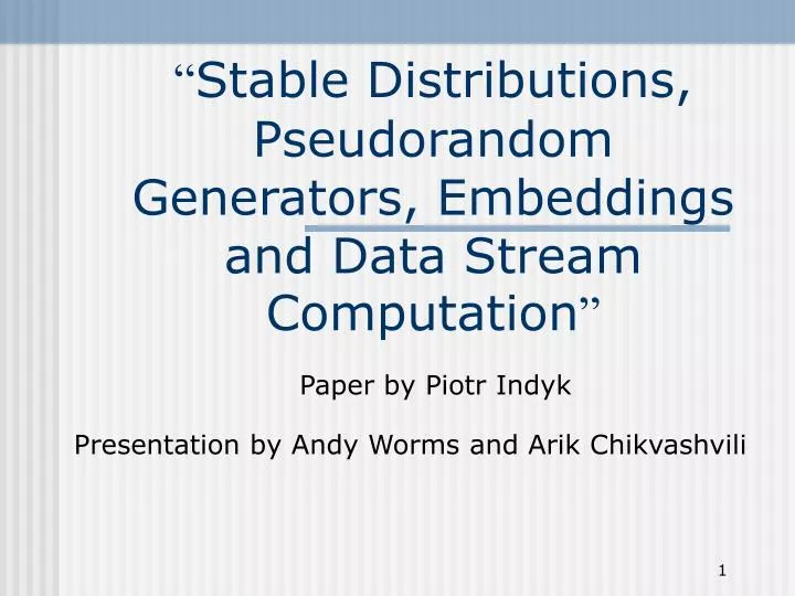stable distributions pseudorandom generators embeddings and data stream computation