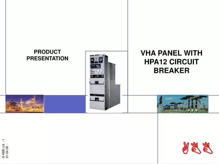 vha panel with hpa12 circuit breaker