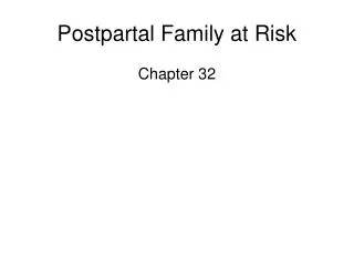 Postpartal Family at Risk
