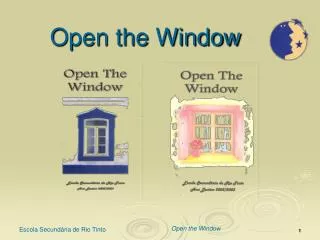 open the window
