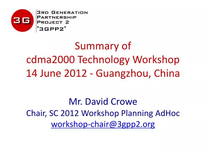 summary of cdma2000 technology workshop 14 june 2012 guangzhou china