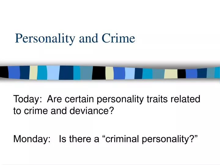 personality and crime