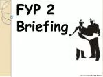 FYP 2 Briefing - slide 1