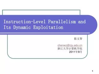 Instruction-Level Parallelism and Its Dynamic Exploitation