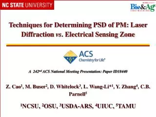 Techniques for Determining PSD of PM: Laser Diffraction vs . Electrical Sensing Zone