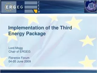 Implementation of the Third Energy Package