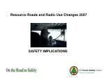 Enhancing Road Safety Through Improved Radio Communication for Forestry Operations - slide 1