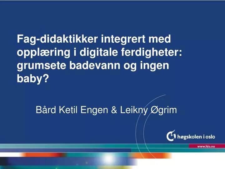 fag didaktikker integrert med oppl ring i digitale ferdigheter grumsete badevann og ingen baby