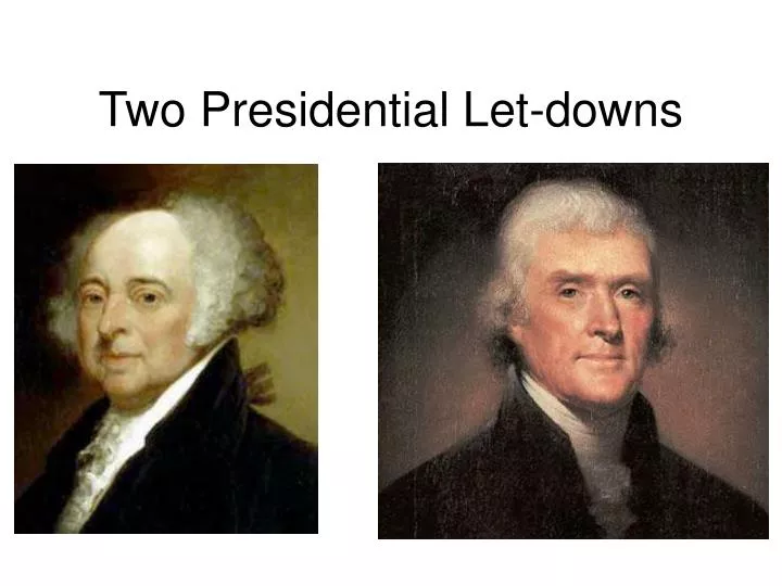 two presidential let downs