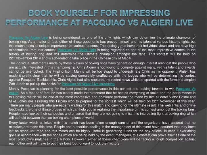 book yourself for impressing performance at pacquiao vs algieri live