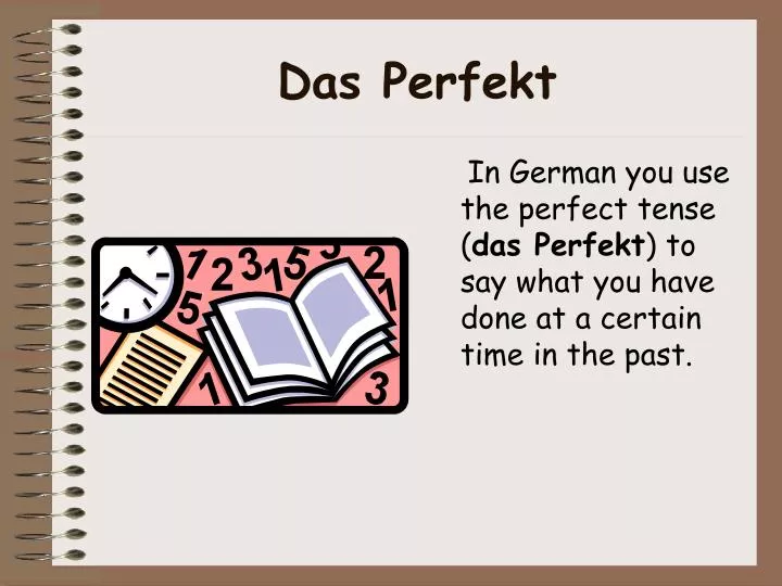 das perfekt