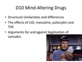 D10 Mind-Altering Drugs