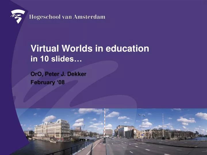 virtual worlds in education in 10 slides