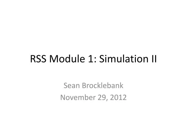rss module 1 simulation ii