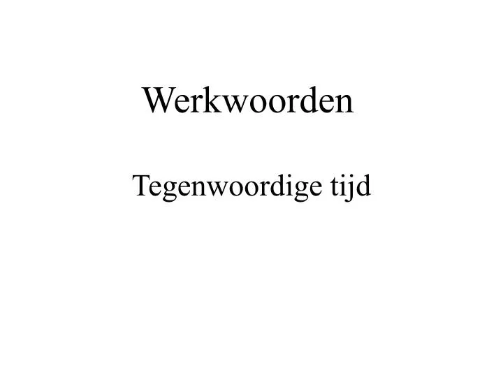 werkwoorden