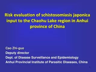 Cao Zhi-guo Deputy director Dept. of Disease Surveillance and Epidemiology