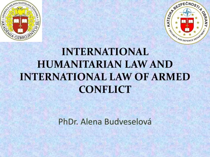 international humanitarian law and international law of armed conflict