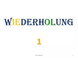 w ie derh ol ung