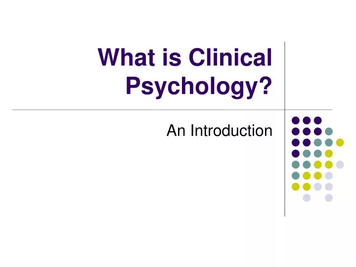 what is clinical psychology